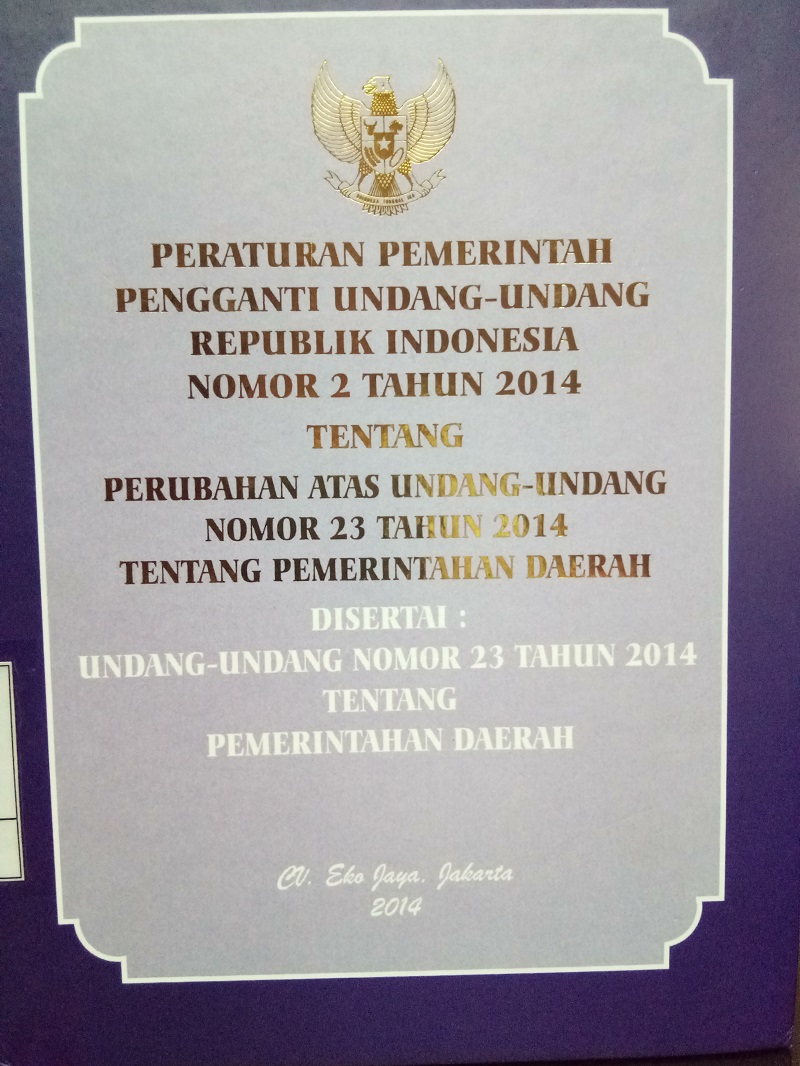 Gambar Peraturan Pemerintah Pengganti Undang-Undang Republik Indonesia Nomor 2 Tahun 2014 tentang Perubahan atas Undang-Undang Nomor 23 Tahun 2014 tentang Pemerintah Daerah