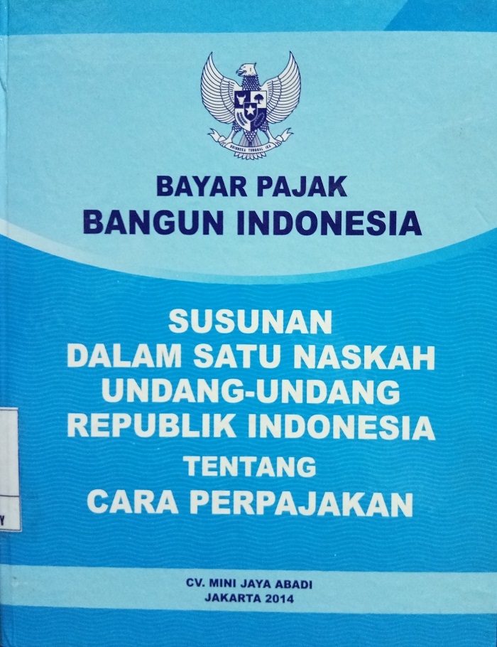 Gambar Susunan Dalam Satu Naskah Undang-Undang Republik Indonesia tentang Cara Perpajakan