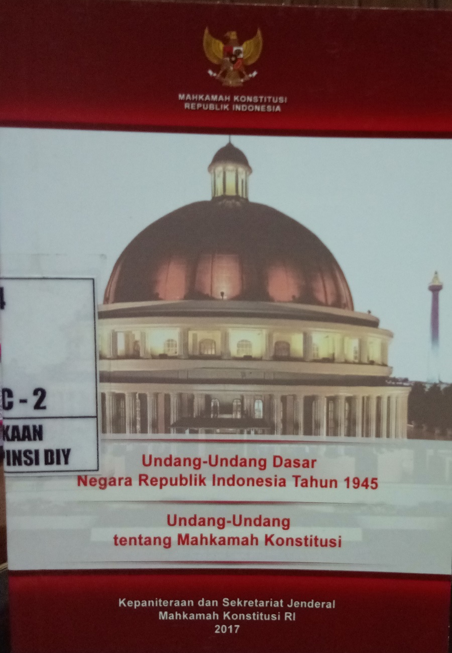 Gambar Undang-Undang Dasar Negara Republik Tahun 1945 - Undang-Undang tentang Mahkamah Konstitusi