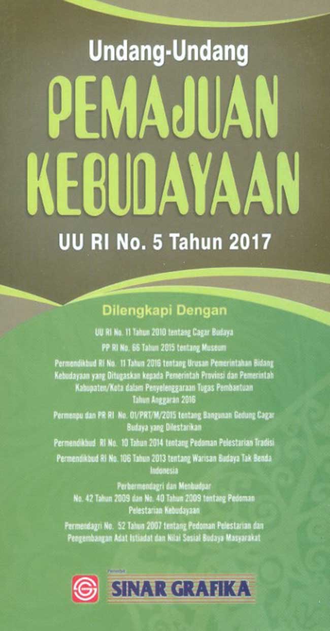 Undang-Undang Pemajuan Kebudayaan UU RI No. 5 Tahun 2017