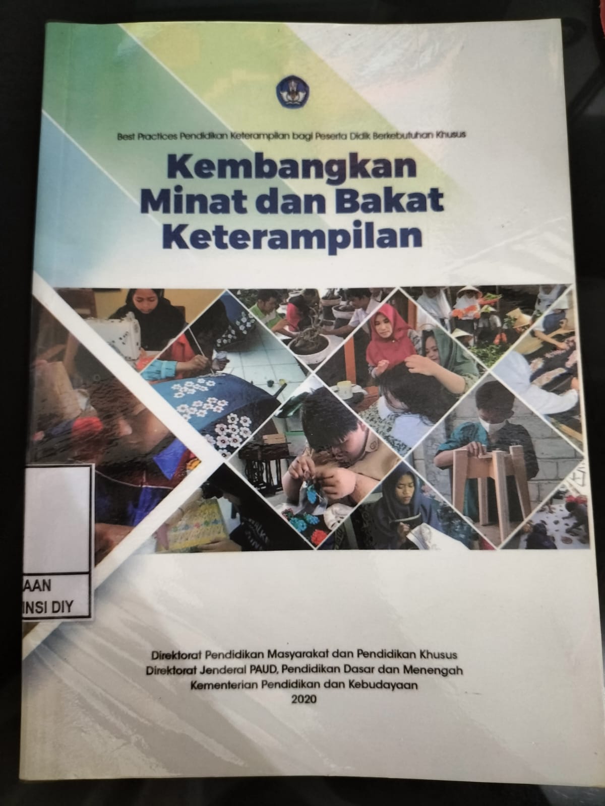 Kembangkan Minat dan Bakat Keterampilan