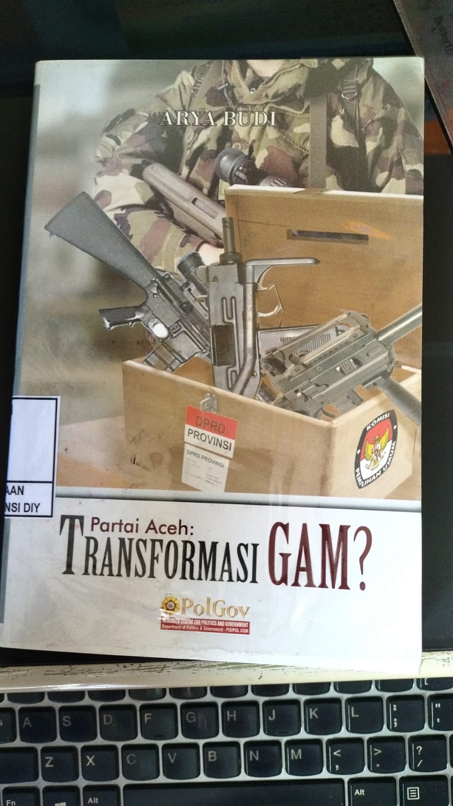 Partai Aceh : TRANSFORMASI GAM ?