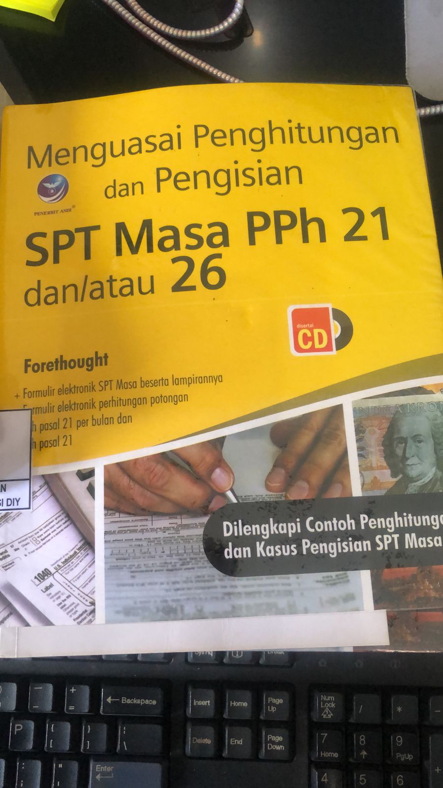 Menguasai Perhitungan dan Pengisian SPT Masa PPh 21 dan atau 26