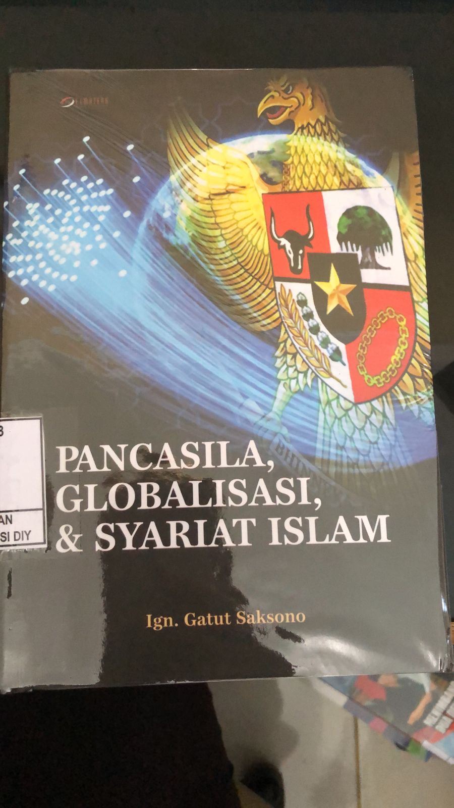 PANCASILA GLOBALISASI & SYARIAH ISLAM