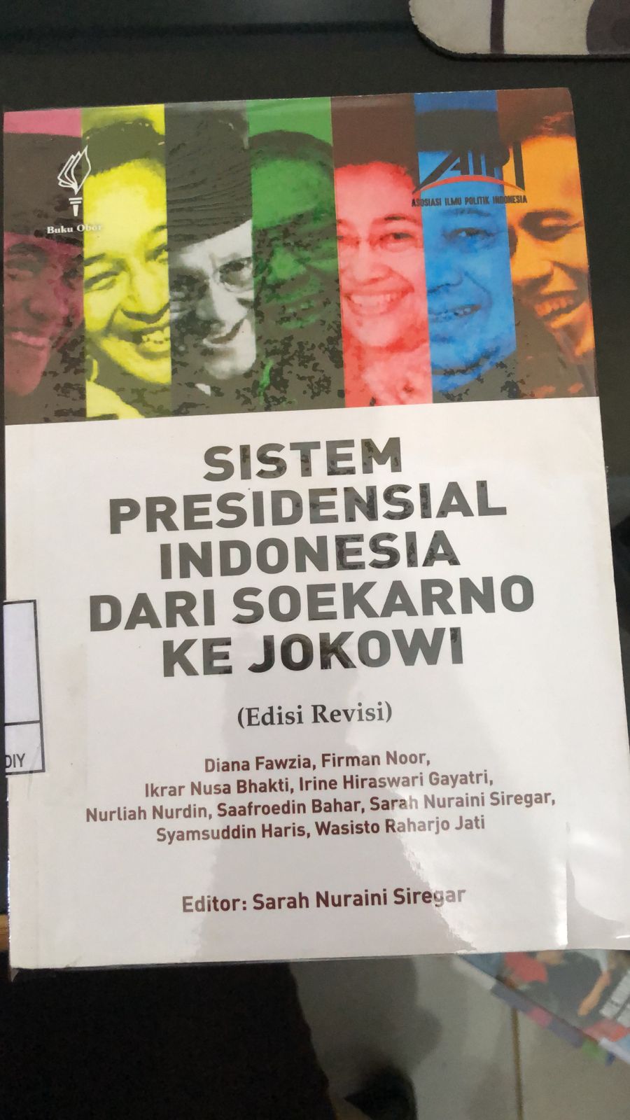 SISTEM PRESIDENSIAL INDONESIA DARI SOEKARNO KE JOKOWI