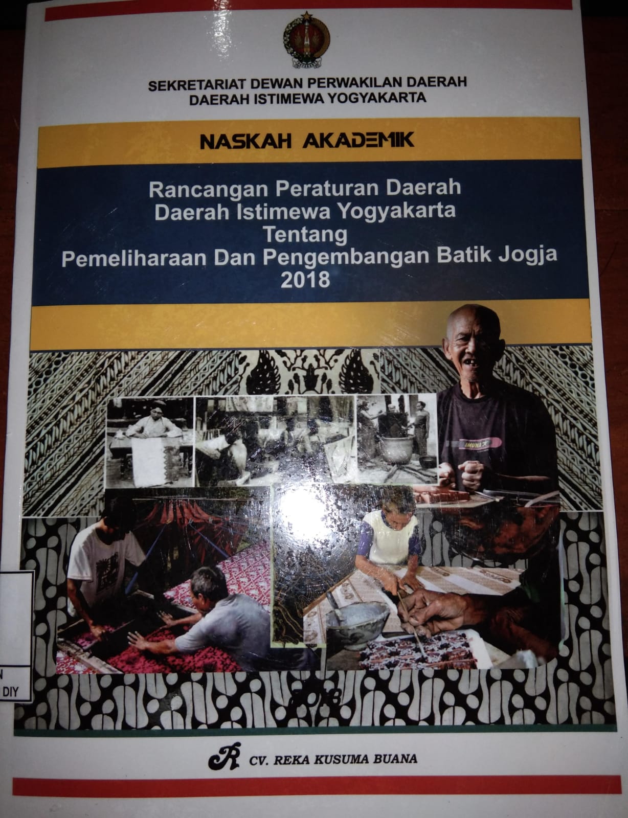 NA Raperda DIY tentang Pemeliharaan dan Pengembangan Batik Jogja 2018
