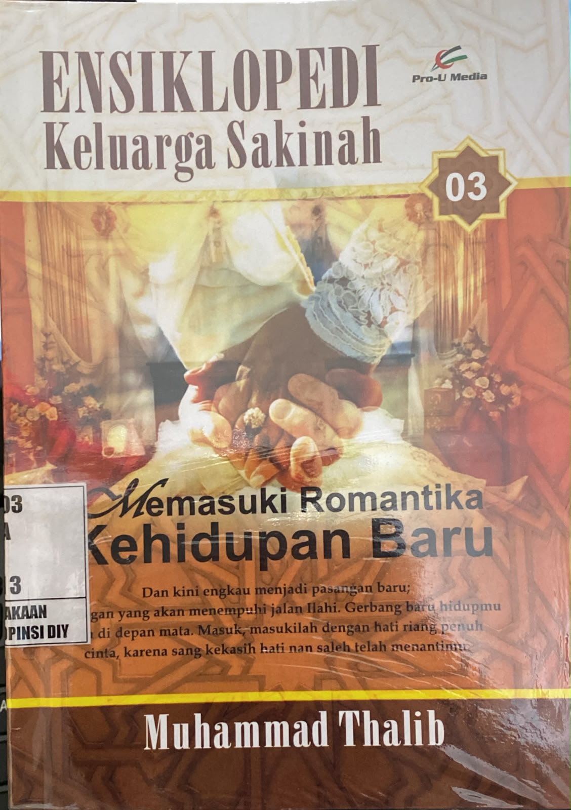 Gambar Ensiklipedi Keluarga sakinah : Memasukan Romantika Kehidupan Baru