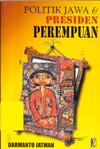 Gambar Politik Jawa & Presiden Perempuan