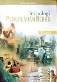 Gambar Teknologi Pengolahan Beras