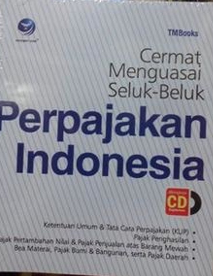 Gambar Cermat Menguasai Seluk-Beluk Perpajakan Indonesia