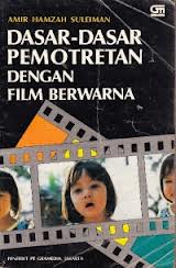 Gambar Dasar-Dasar Pemotretan Dengan Film Berwarna