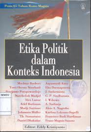 Etika Politik dalam Konteks Indonesia