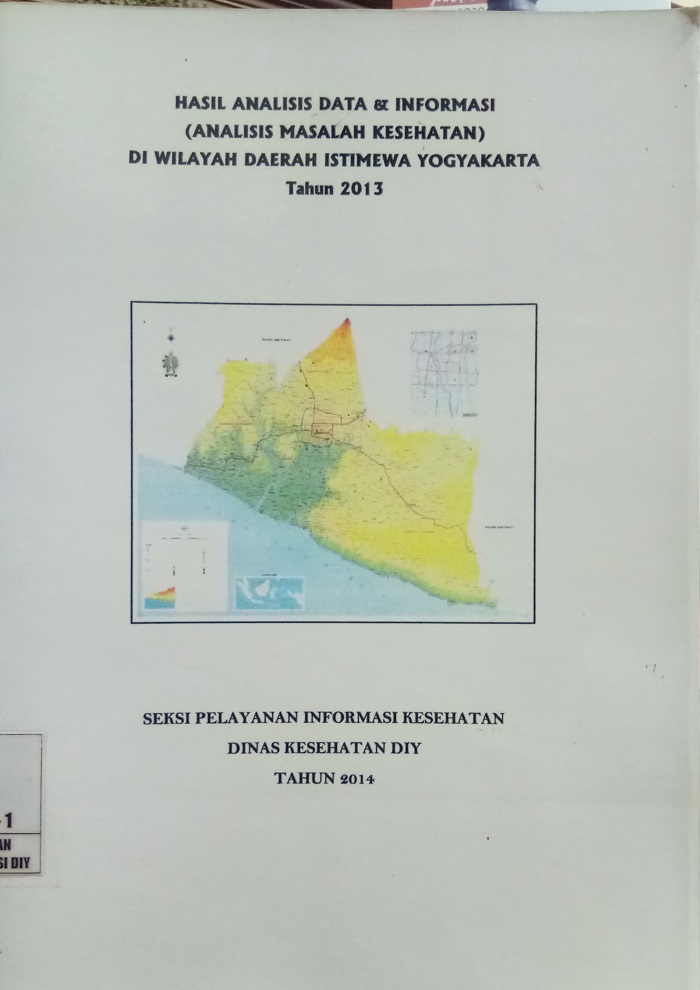 Gambar Hasil Analisis Data & Informasi (Analisis Masalah Kesehatan) Di Wilayah Daerah Istimewa Yogyakarta Tahun 2013