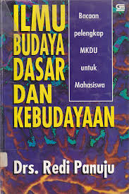 Ilmu Budaya Dasar dan Kebudayaan