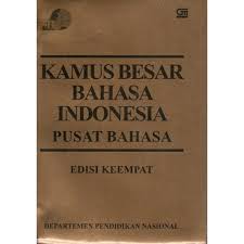 Gambar Kamus Besar Bahasa Indonesia Pusat Bahasa Edisi Keempat