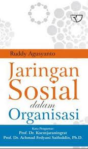 Jaringan Sosial dalam Organisasi