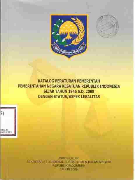 Katalog Peraturan Pemerintah Pemerintahan Negara Kesatuan Republik Indonesia