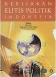 Gambar Kebijakan elitis politik indonesia