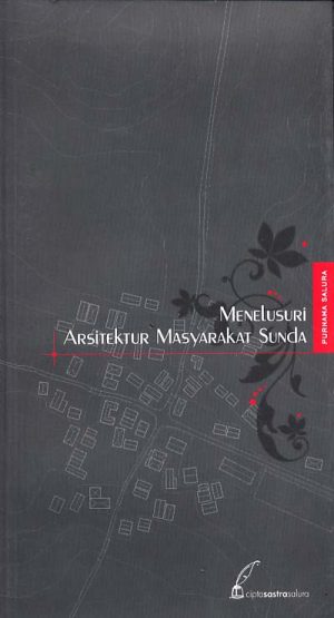 Gambar Menelusuri Arsitektur Masyarakat Sunda