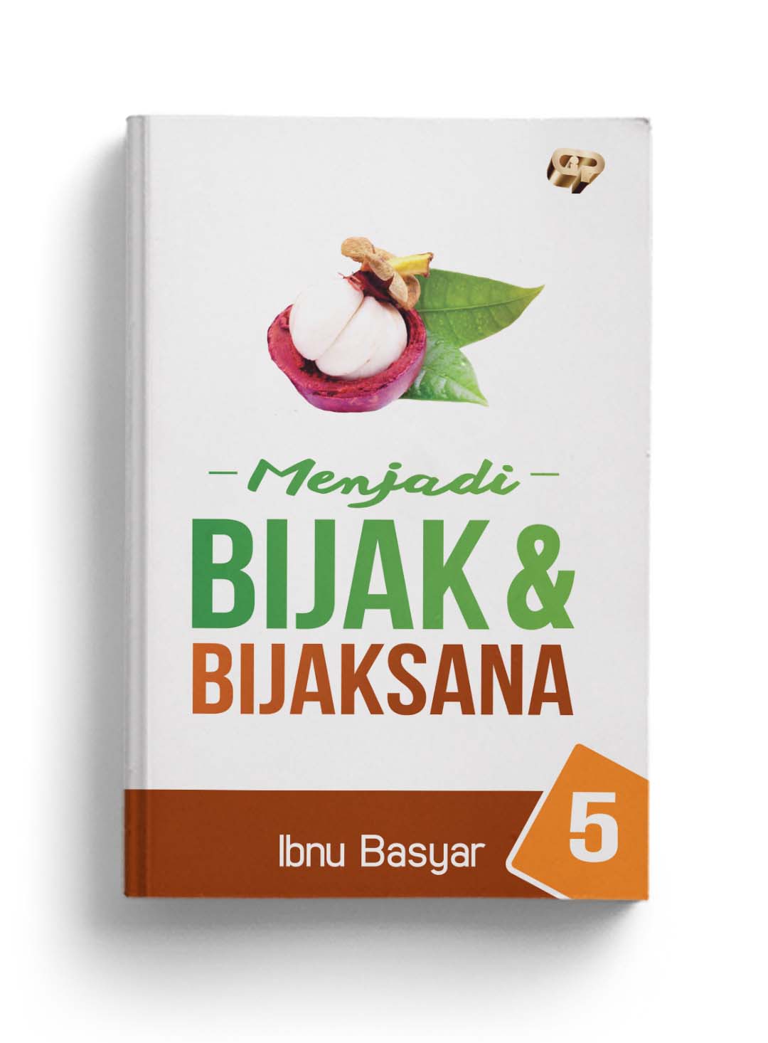 Menjadi Bijak & Bijaksana