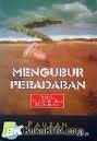 Mengubur Peradaban Politik Pelarangan Buku di Indonesia