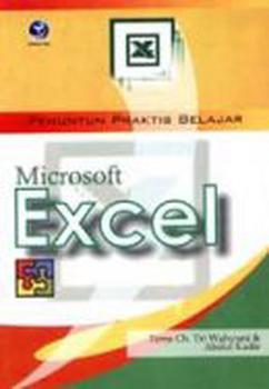 Penuntun Praktis Belajar Microsoft Exel