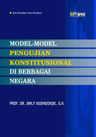 Gambar Model-Model Pengujian Konstitusi di Berbagai Negara