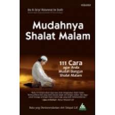 Mudahnya Shalat Malam