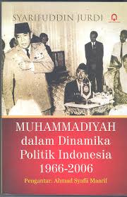 Gambar Muhammadiyah Dalam Dinamika Politik Indonesia 1966-2006