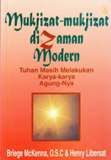Mukjizat-Mukjizat di Zaman Modern