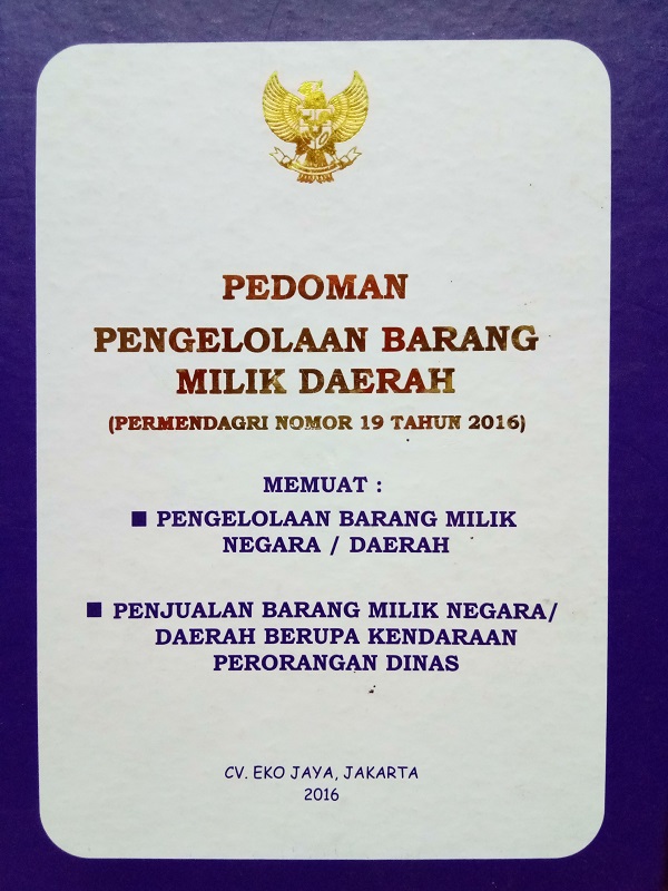 Pedoman Pengelolaan Barang Milik Daerah (Permendagri Nomor 19 Tahun 2016)