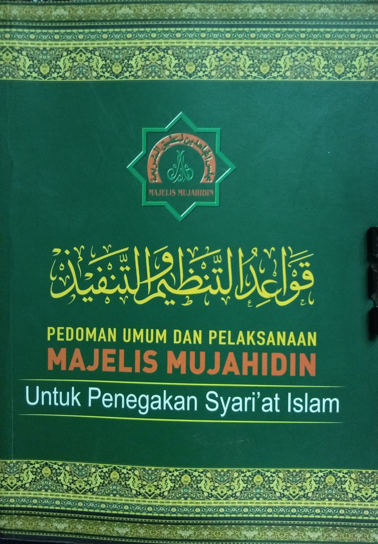 Gambar Pedoman Umum dan Pelaksanaan Majelis Mujahidin untuk Penegakan Syari'at Islam