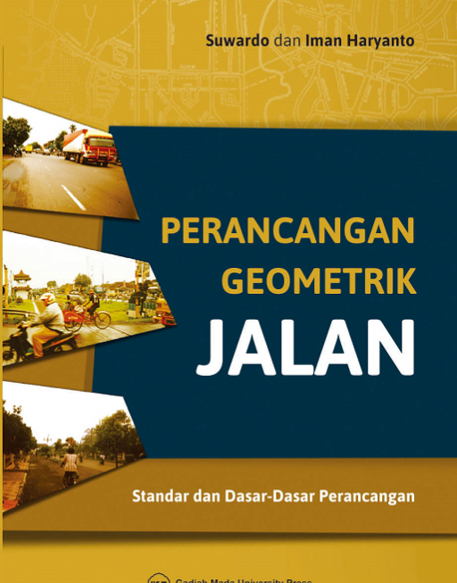 Gambar Perancangan Geometrik Jalan: Standar dan Dasar-Dasar Perancangan