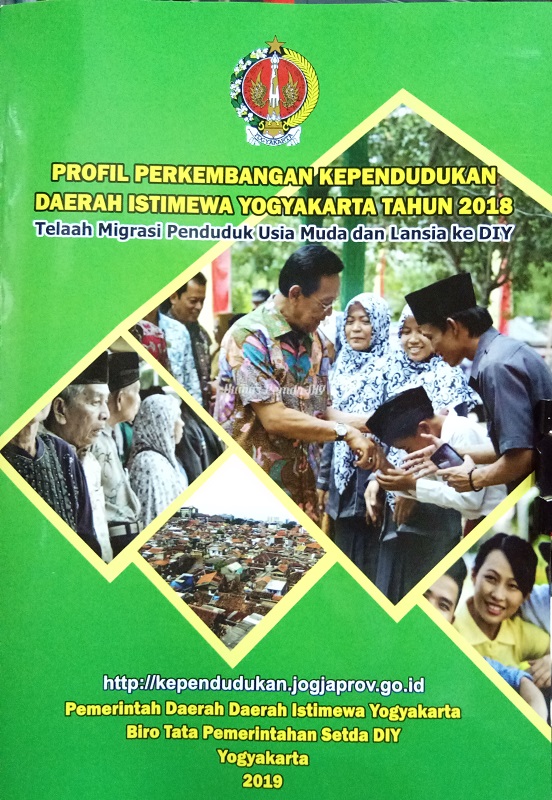 Gambar Profil Perkembangan Kependudukan Daerah istimewa Yogyakarta Tahun 2018: Telaah Migrasi Penduduk Usia Muda dan Lansia ke DIY