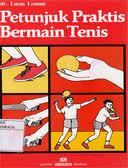 Gambar Petunjuk Praktis Bermain Tenis