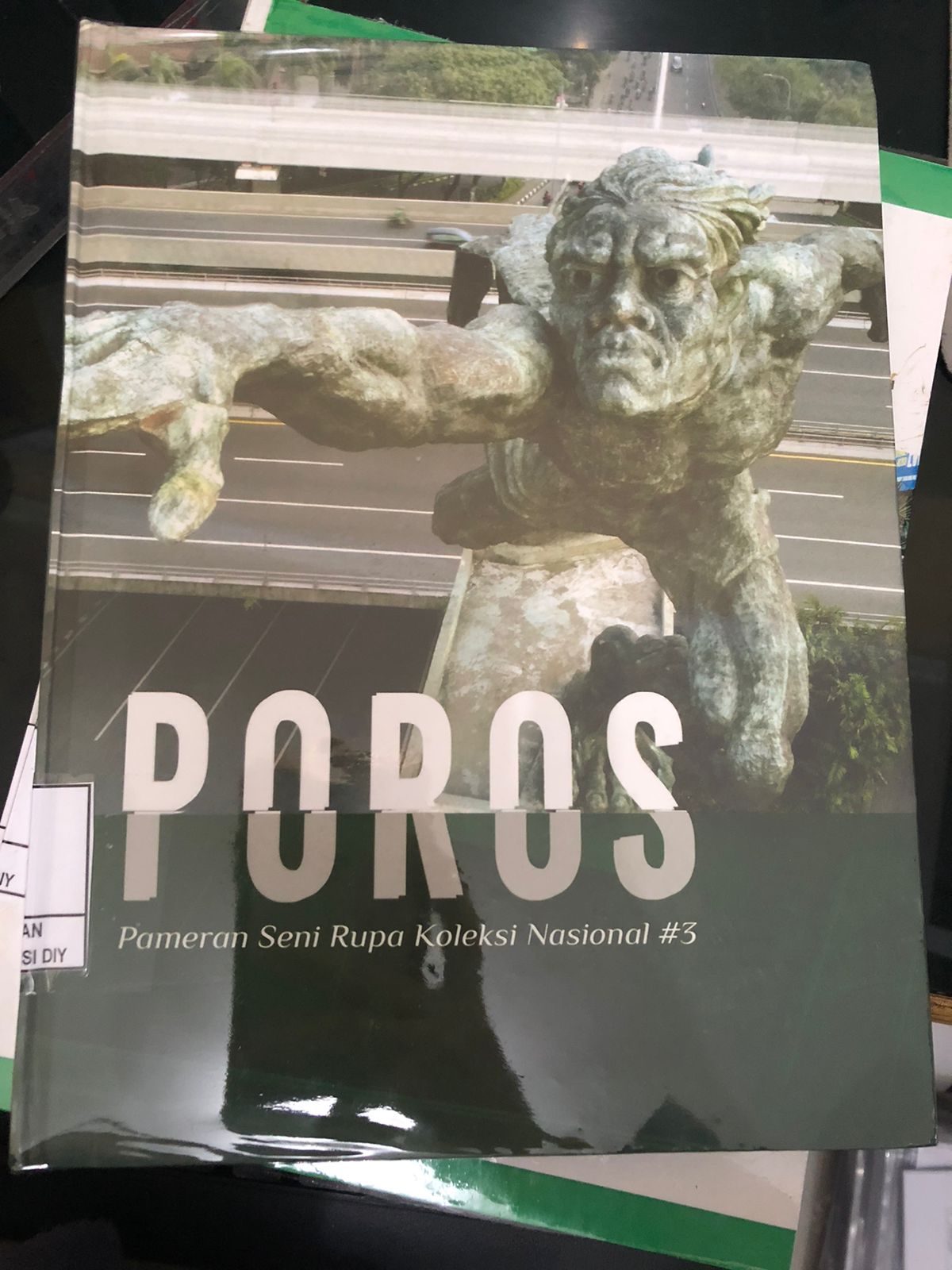 POROS (Pameran Seni Rupa Koleksi Nasional #3)