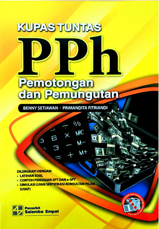 Kupas Tuntas PPh Pemotongan dan Pemungutan