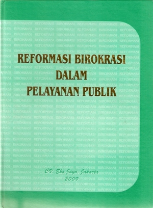 Reformasi Birokrasi dalam Pelayanan Publik