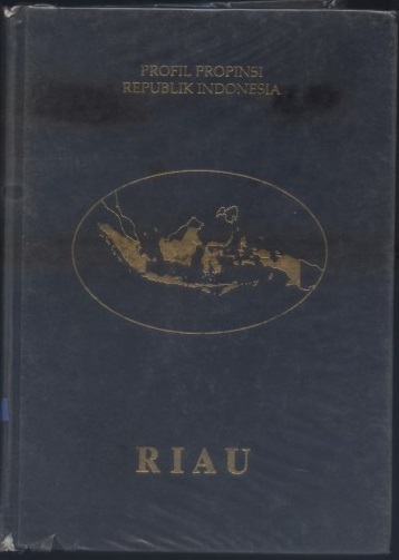 Gambar Profil Propinsi Republik Indonesia Riau