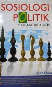 Sosiologi Politik Pengantar Kritis