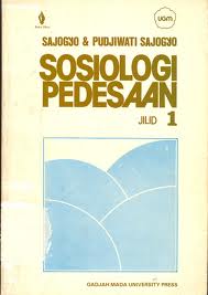 Sosiologi Pedesaan Jilid 1