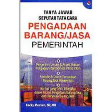 Tanya jawab seputar pengadaan barang/jasa pemerintah