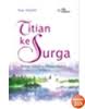 Titian ke Surga