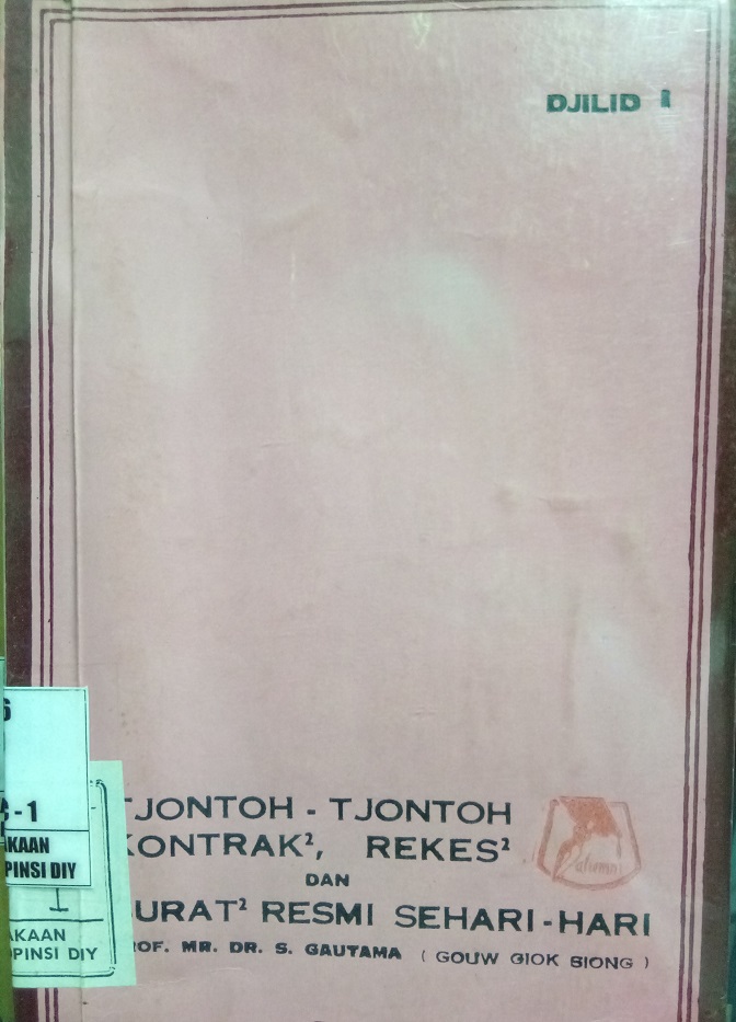 Gambar Tjontoh-Tjontoh Kontrak-kontrak, Rekes-rekes dan Surat Resmi Sehari-hari -- Jilid I